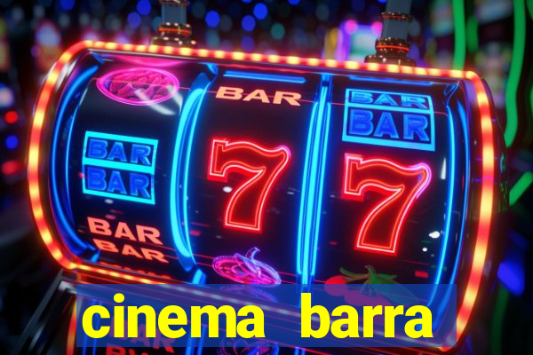 cinema barra shopping sul